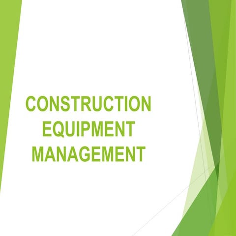 CE -(construction equipment management ;