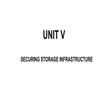 unit 5-SECURING STORAGE INFRASTRUCTURE.PPT