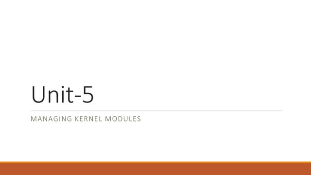managing kernal module from egineering sunject operating system