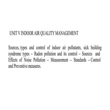 UNIT V INDOOR AIR QUALITY MANAGEMENT APCE