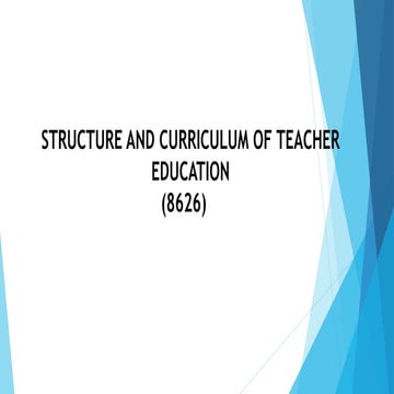 Structure and Curriculum of Teacher Education-Unit 05- 8626
