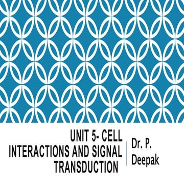 Unit 5- Cell Interactions and Signal Transduction.ppt