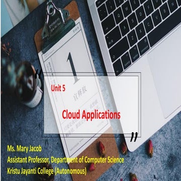 Unit 5- Cloud Applications.pdf