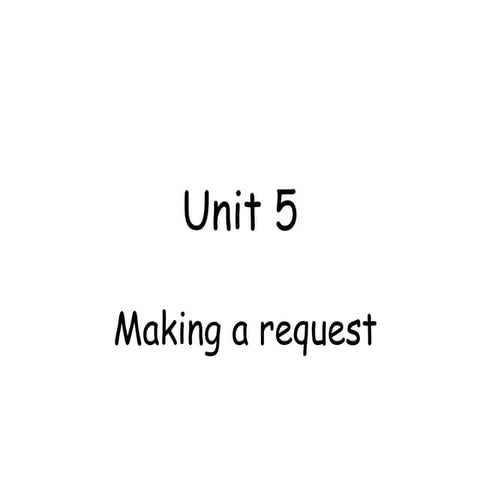 Unit 5 - Making request formal language.pptx