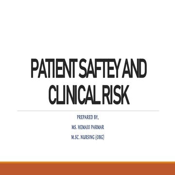 UNIT 5 - PATIENT SAFETY & CLINICAL RISK.pptx