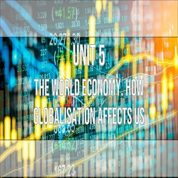 3º ESO Unit 5 - The World Economy (PPT).pdf