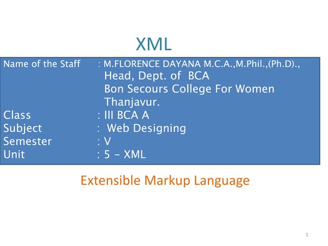 M.FLORENCE DAYANA WEB DESIGN -Unit 5   XML