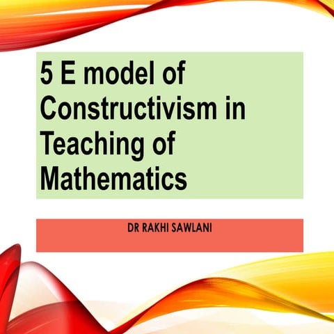 The_5E_Model__constructivism_Maths_.pptx