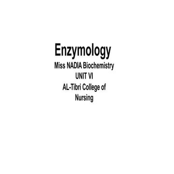 Unit 5 biochemistry Enzymology.presentationptx