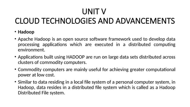 Cloud Computing - Cloud Technologies and Advancements