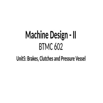 Unit 5 Clutches and Brakes.pptxvvvvvvvvvvvv