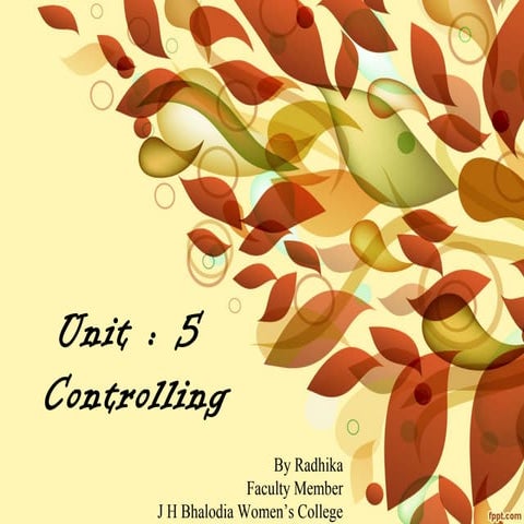 Unit 5 controlling