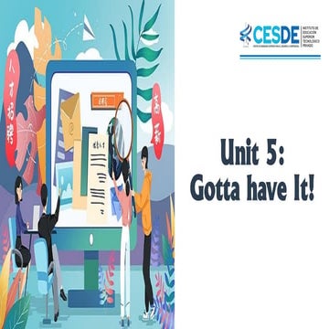 Unit 5 GOTTA HAVE IT 310323.pdf
