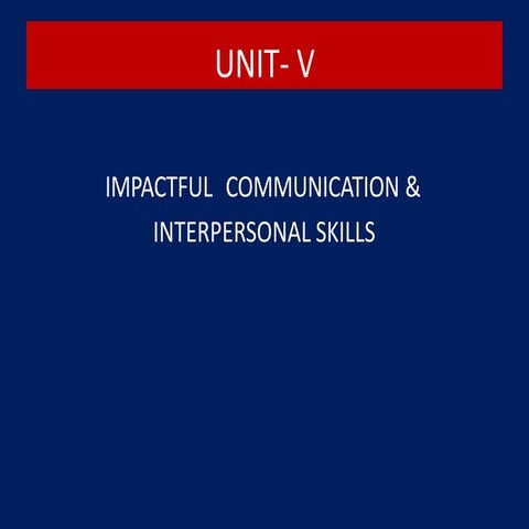 Unit 5 Impactful communications for personnel relationship.pptx
