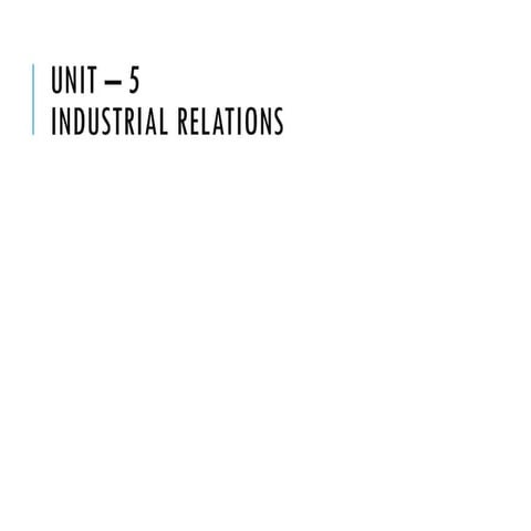 Human Resource Management : Industrial Relations