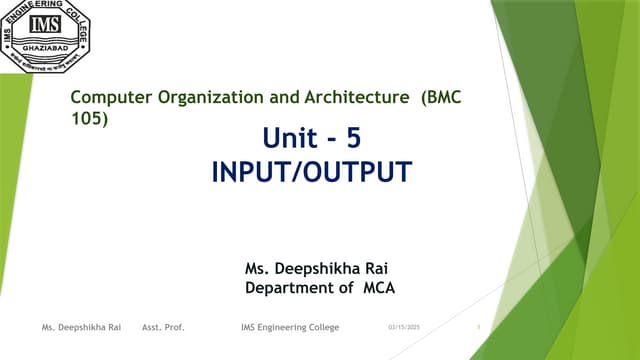 UNIT 5 INPUT OUTPUT.pptx              computer