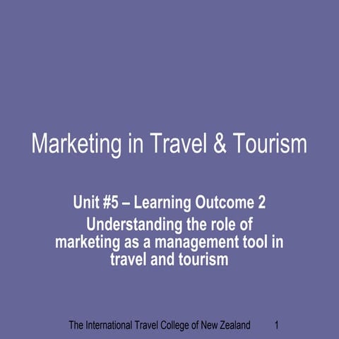 Marketing in Travel & Tourism: The Role of Marketing as a Tool