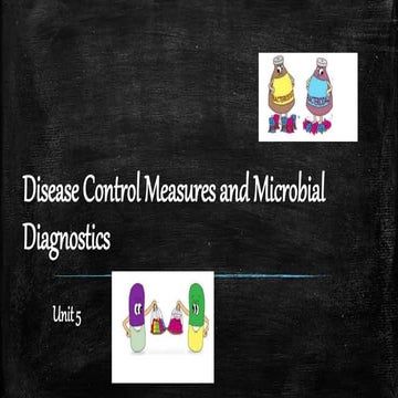 Disease Control Measures and Microbial Diagnostics.pptx