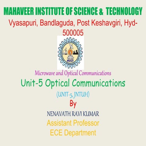 B.Tech ECE IV Year I Sem, MWOC UNIT 5  Optical CommunicationsUNIT 5 MWOC.pptx