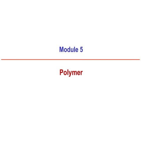 Unit 5 Polymer Engineering Chemistry.pptx