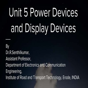 Unit5 power devices and display devices class9