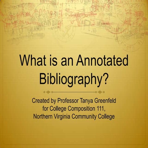 What is an Annotated Bibliography?