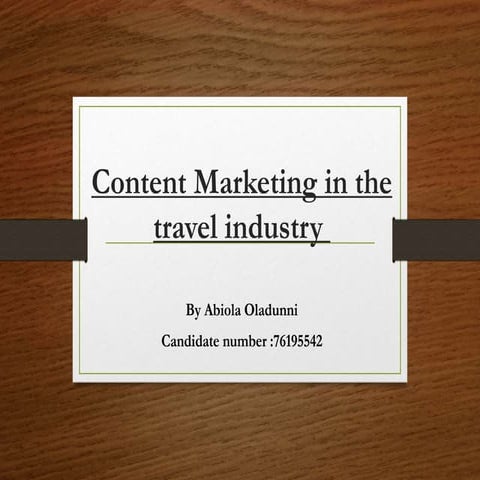 How content marketing can be used in the travel industry 