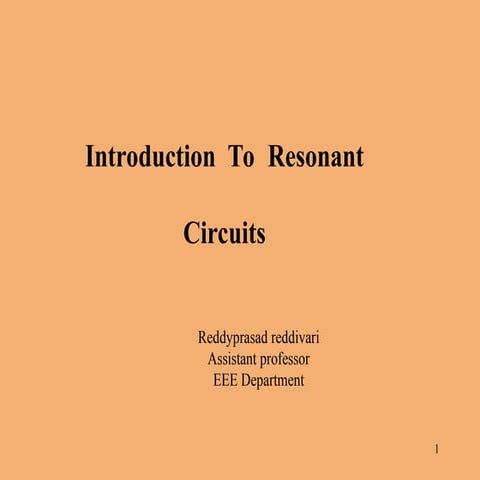 Resonance concepts,R, L, C, SERIES , PARALLEL