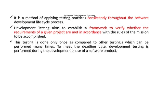 TeDevelopment Testing in Software Engineering