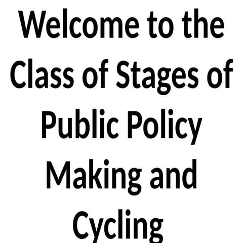 Unit 5 Stages of Public Policy.pptx_JU_E