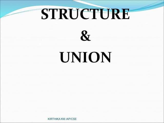 Unit 5 structure and unions