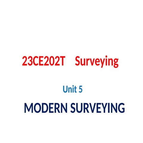 Unit 5   Surveying Modern methods    TS GPS