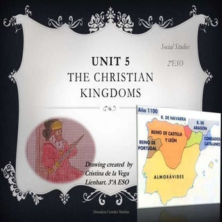 Unit 5 the Christian Kingdoms