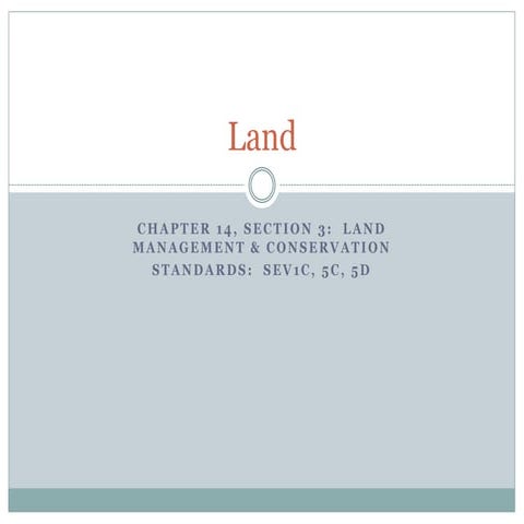 Unit 6 ch 14 s3  land management &amp; conservation