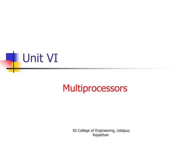 Unit 6 characteristics of multipreocessors