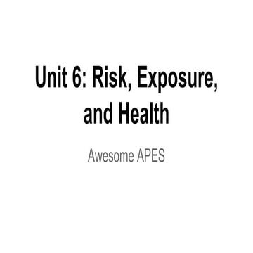 Unit 6 Risk, Exposure and Health | PDF