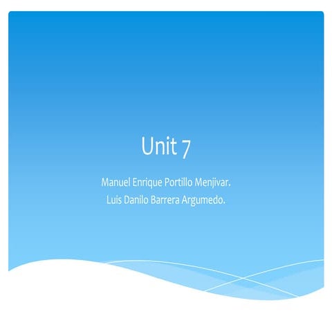 Unit 7 | PPT