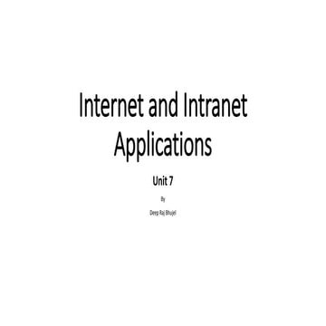 Unit 7 - Internet and Intranet Applications - IT