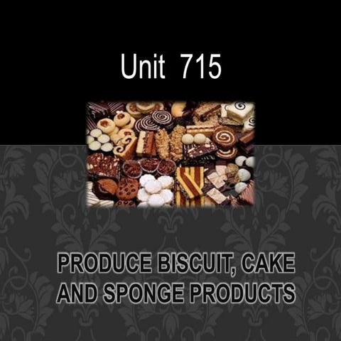 Unit 715 produce biscuit, cake and sponge products 1