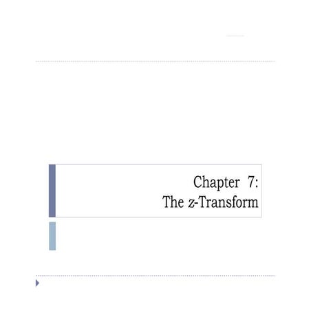 Unit 7 &amp; 8  z-transform