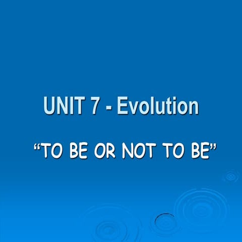 Unit 7 evolution 1