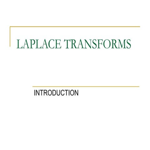 LAPLACE TRANSFORMS, initial conditions, first order, second order function