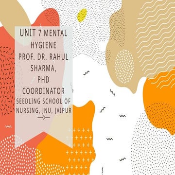 unit 7 MENTAL HYGIENE AND MENTAL HEALTH.pptx