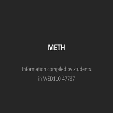 Don't Meth Around