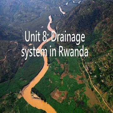 Unit 8 Drainage system in Rwanda.pptx