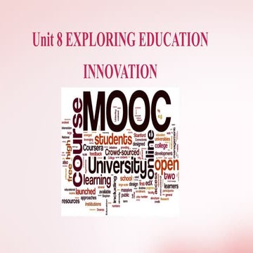 Unit 8 Exploring Education Innovation.pptx