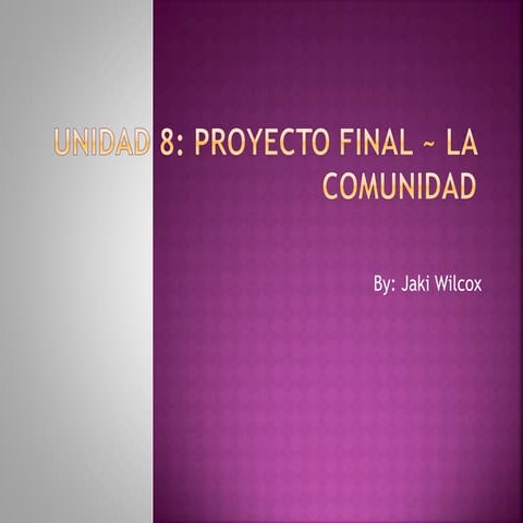 Unit 8 final project | PPT