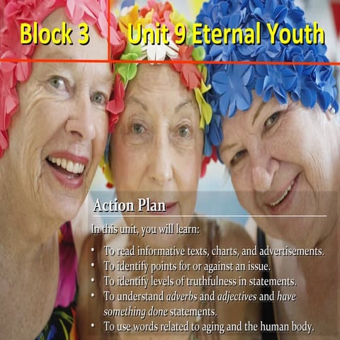 Unit 9 Eternal Youth