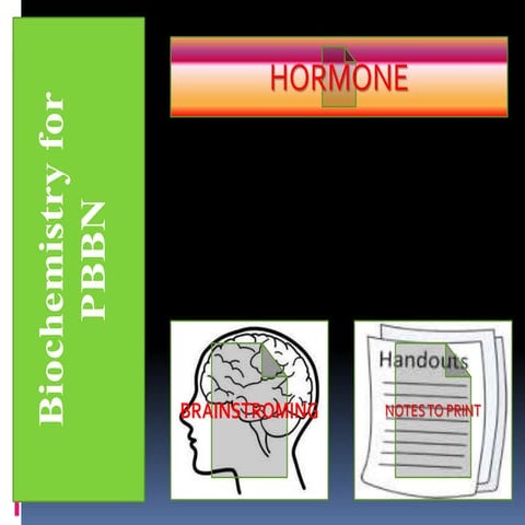 Hormones