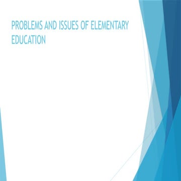 Problems and Issues of Elementary Education